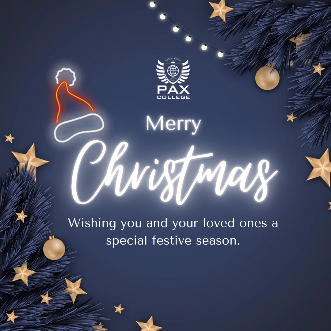PaxCollege_'s tweet photo. 🎄✨ Merry Christmas from all of us at PAX College! ✨🎄 Wishing you a season filled with joy, love, and cherished moments with your loved ones. Here's to a happy, healthy, and successful year ahead #MerryChristmas  #PAXCollege #SeasonOfJoy #educationandexcellence https://t.co/b99BwViohp