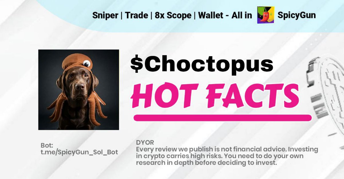 Hot Facts || SpicyGun Trending 🚀

🤔 Is <a href="/ChoctopusCrypto/">Choctopus</a> hidden gem on #SOLANA?

$CHOCTOPUS has gained significant attentionlately, with a strong community driving its price higher and boosting its popularity.

Let's take a closer look 
✜ Market Cap: $1.39M
✜ 24h trading