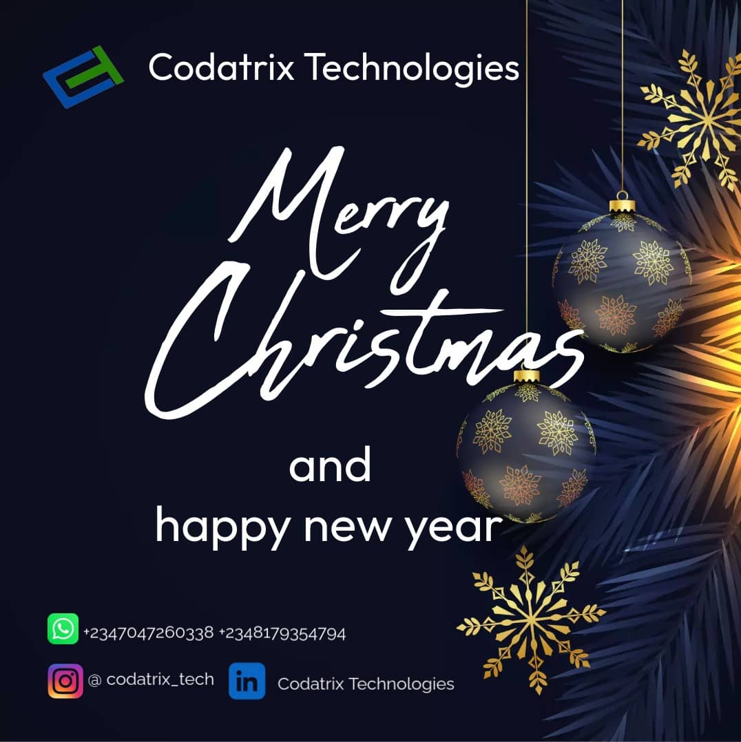 Codatrix_tech's tweet image. Merry Christmas to y'all. Codatrix Technologies is wishing you a prosperous Christmas and a happy new year. Let us make your tech wish a reality 😉🎉✨. Hit us up now for any tech related services you need 💪 #codatrix_tech #codatrixTechnologies #codatrix_technologies #christmas