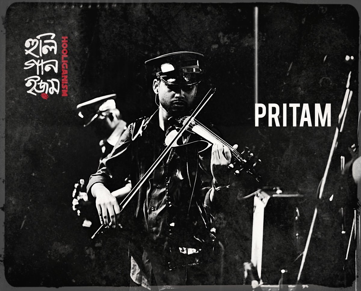 দলবল আরো আছে
সুশ্রুত ( সানি)
প্রীতম ( ড্রামস্)
প্রীতম ( বেহালা)
বাংলা গানের নতুন দল 
হুলিগানইজম্ 
#hooligaanism