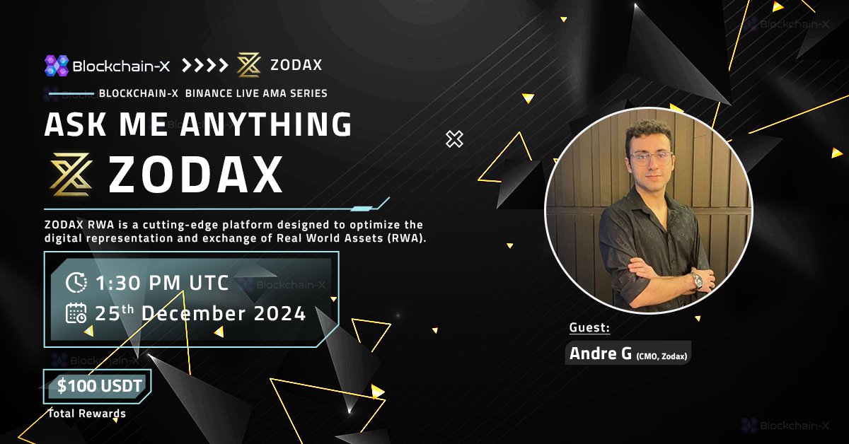 Blockchain-X (@blockchainx69) on Twitter photo ๐ฃ We're pleased to announce the #BinanceLiveAMA with ๐ญ๐ผ๐ฑ๐ฎ๐
. 
โพZODAX RWA is a cutting-edge platform designed to optimize the digital representation and exchange of Real World Assets (RWA).
๐ Date: 25th December 2024
๐ Time: 1:30 PM UTC
๐ฐ Reward: $100 USDT
๐ Set ๐ฃ We're pleased to announce the #BinanceLiveAMA with ๐ญ๐ผ๐ฑ๐ฎ๐
. 
โพZODAX RWA is a cutting-edge platform designed to optimize the digital representation and exchange of Real World Assets (RWA).
๐ Date: 25th December 2024
๐ Time: 1:30 PM UTC
๐ฐ Reward: $100 USDT
๐ Set