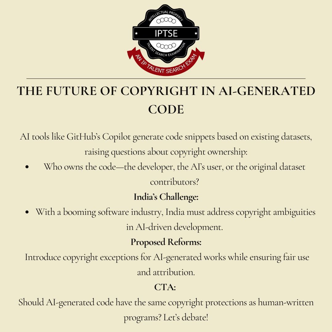 IPTSE_'s tweet image. When AI writes code, who owns it? 🤔💻
Let’s debate the copyright challenges of AI-generated programs in India’s tech-driven future!
#AICopyright #CodeOwnership #IPInTech