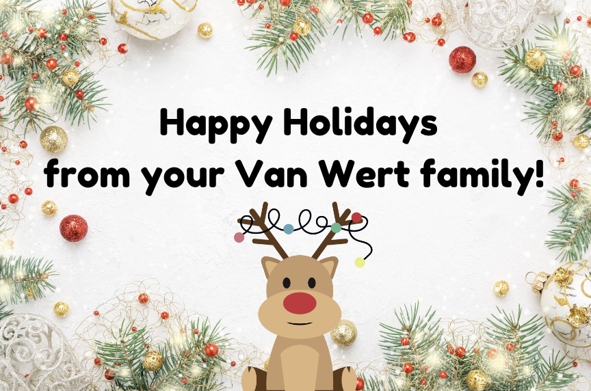We hope all of our Van Wert students are enjoying the holiday break! Stay safe and warm. See you on January 7, 2025.