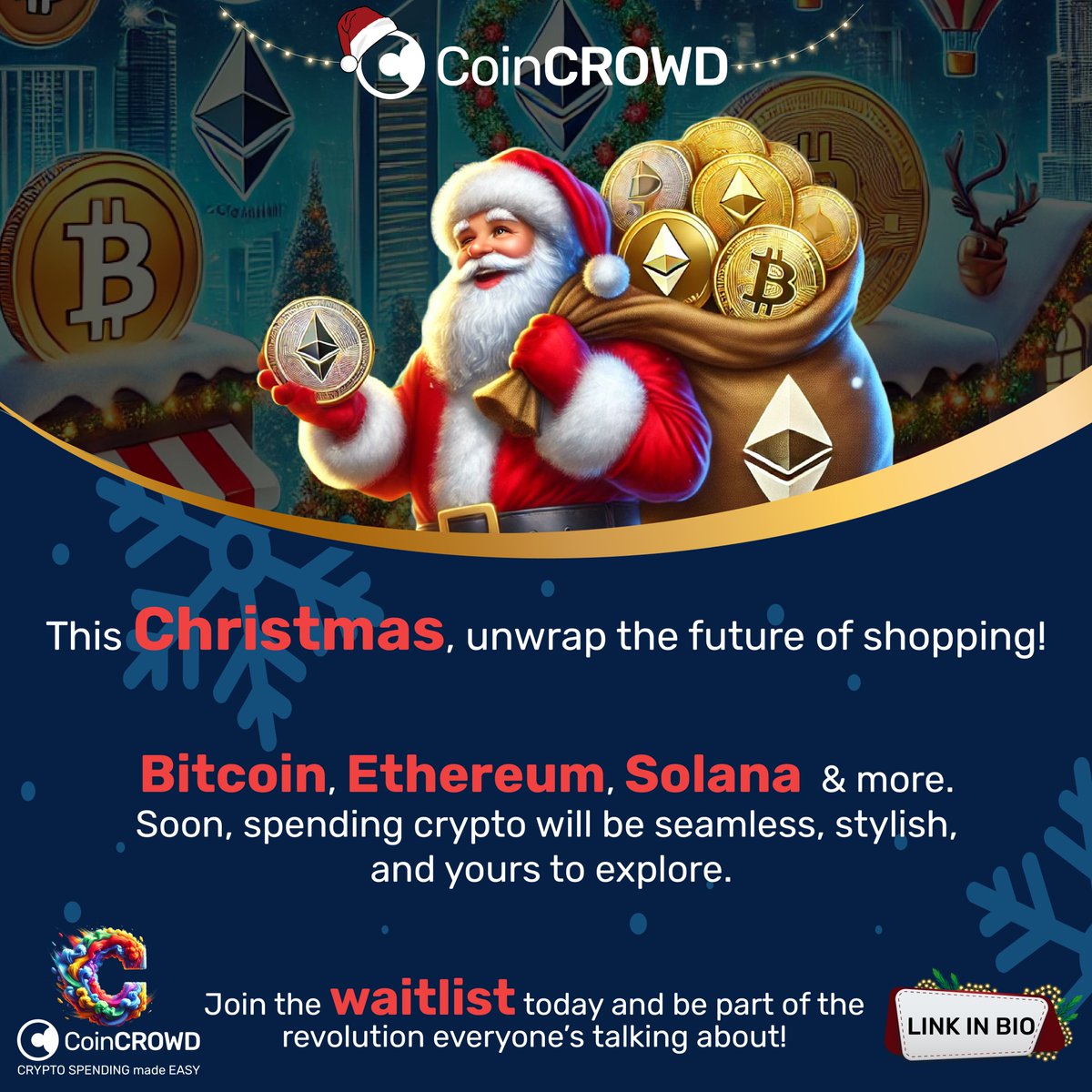 coincrowdinc's tweet photo. This Christmas, let crypto do the gifting! 🎄🎁 Shop with Bitcoin, Ethereum &amp; more for luxury treats and holiday essentials. 

The future of payments is here—join the waitlist now! 👉 https://t.co/9yW9MHjq17 

#CryptoChristmas #SpendSmarter #CoinCrowd https://t.co/YYrhvXZBHj