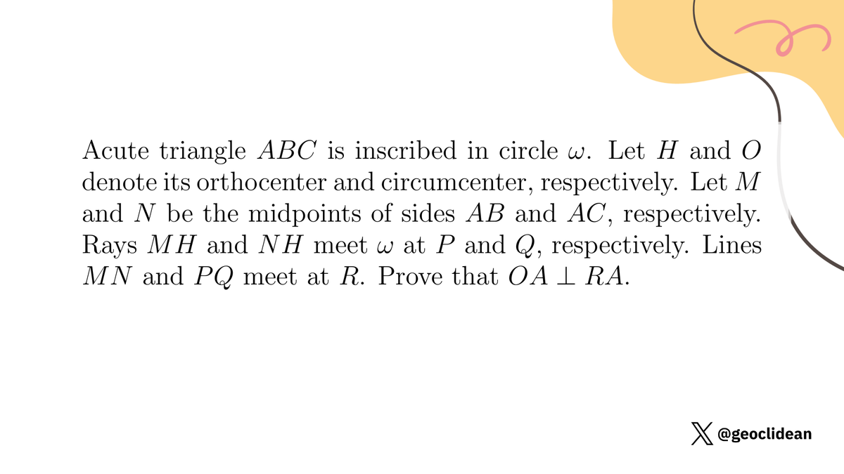 geoclidean's tweet photo. Prove that OA and RA are perpendicular
#Geometry #RadicalAxis #OrthocenterConfiguration #PowerOfAPoint #RadicalCenter #Ilostthegame https://t.co/QxmcXNoNEZ