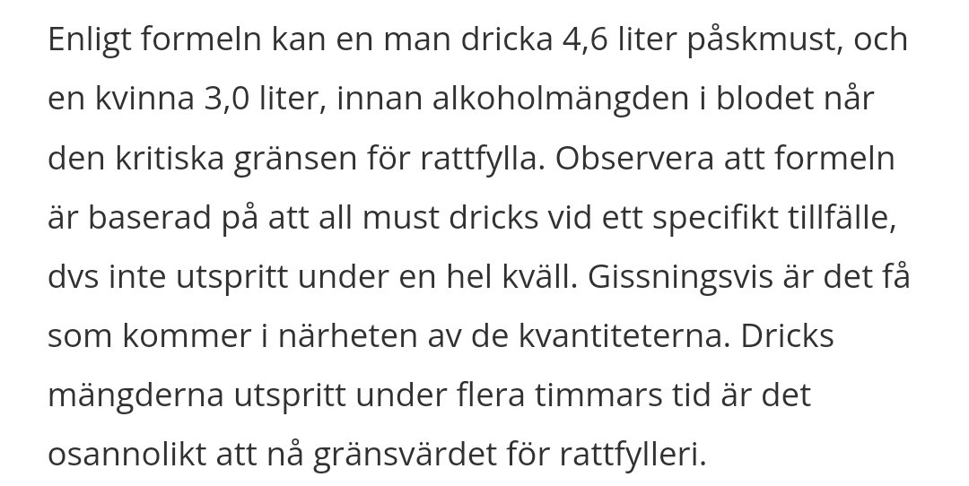 Nu är jag kanske inte helt normaldrickare av julmust, men det är inte helt osannolikt att jag dricker 3l julmust under en film typ.

Det skulle alltså ge utslag i sållningainstrumentet om jag sen sätter mig och kör och blir stoppad?
Har aldrig känt av någon påverkan efter must..