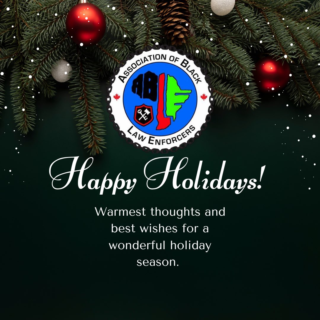 Wishing everyone a joyful holiday season from the Association of Black Law Enforcers! May this time be filled with peace, love, and unity as we celebrate our community and the strides we’ve made together. Happy Holidays!