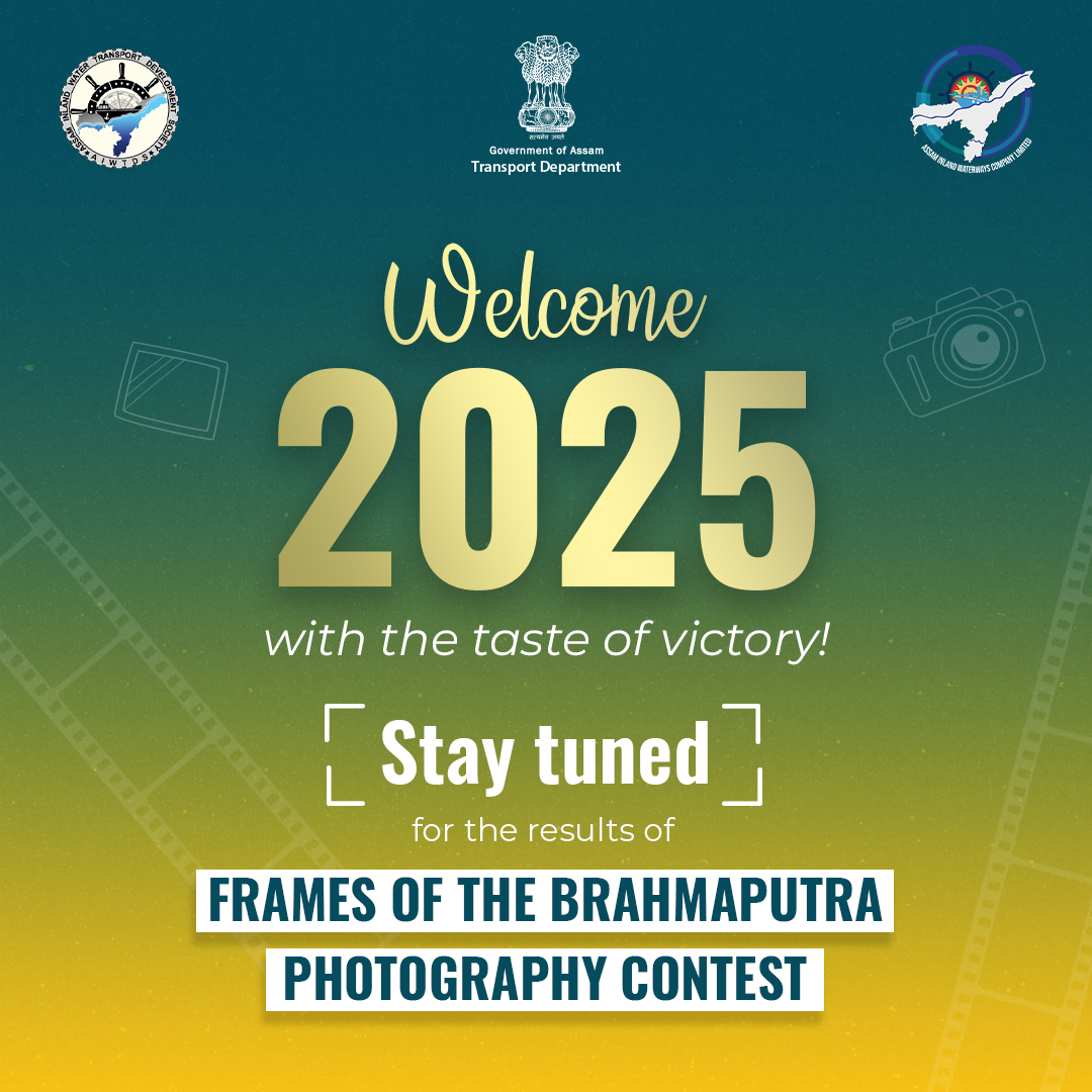 AssamWater's tweet photo. Welcoming 2025 with a lens of triumph! 📸 Stay tuned as we reveal the winners of the Frames of the Brahmaputra Photography Contest!
#PhotographyContest #FramesOfBrahmaputra
@himantabiswa @JogenMohanAssam @AdilKhan_IAS @advkyadav @mygovassam @CMOfficeAssam @diprassam @IWAI_ShipMin @WorldBank @WorldBankSAsia
