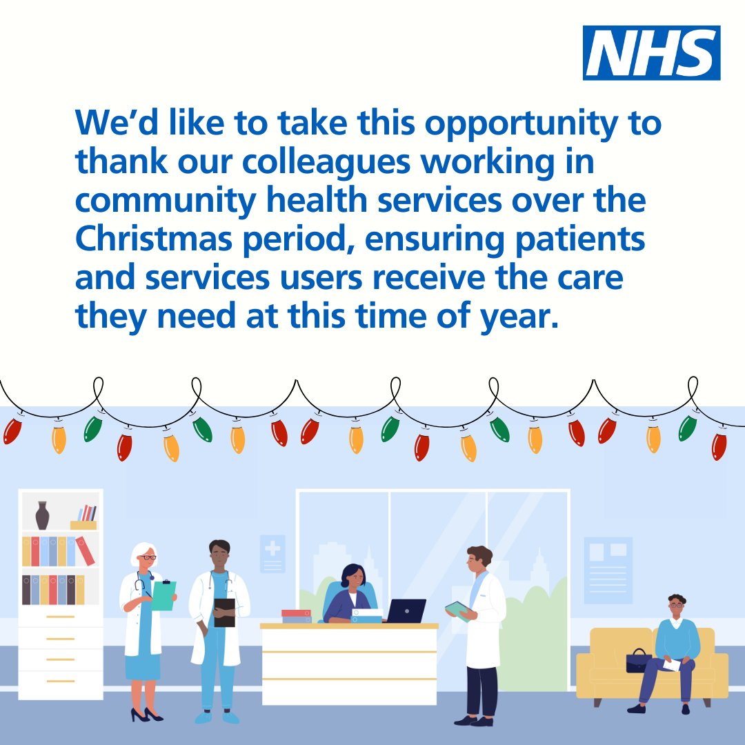 Thank you to all our community health services colleagues who are working over the festive period this year.