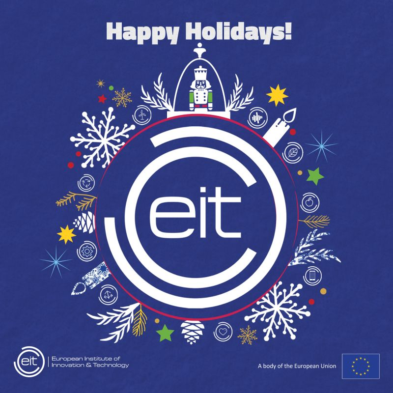 🎄 Season's Greetings from the EIT! 🌟

This festive season, we are reminded that innovation thrives when we come together to share ideas, inspire one another, and create meaningful impact.🎁

May your holidays be filled with warmth and cherished moments with loved ones.🎅✨