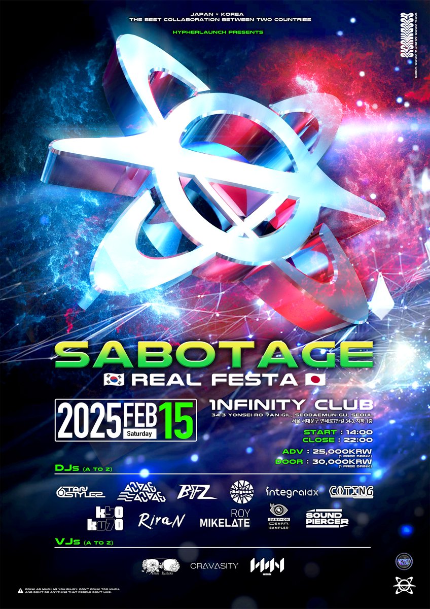 vrc_sabotage's tweet photo. VRC Sabotage Real Festa Vol. 1
by @hypherlaunch, @vrc_sabotage

2025년 2월 15일 (토) 14시

신촌 인피니티클럽 (서울특별시 서대문구 연세로7안길 34-3 지하 1층) @1nfinityclub

* 전연령 입장가능

Design
6Tan / Sixstylez @k_katuobushi

선입금 예매 폼
https://t.co/5SCAmT8kh5 https://t.co/DJVl2nPbN6