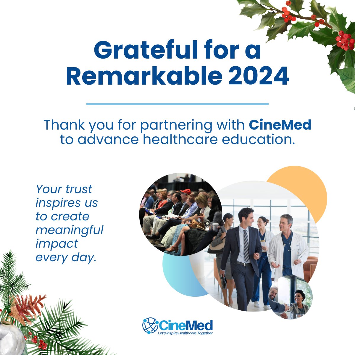 CineMed's tweet image. This holiday season, we’re grateful for the trust and collaboration of our clients and partners. 🌟

Thank you for helping us drive impactful healthcare education in 2024. Here’s to an even brighter 2025!

#CineMed #InnovationInEducation #Gratitude #HappyHolidays2024