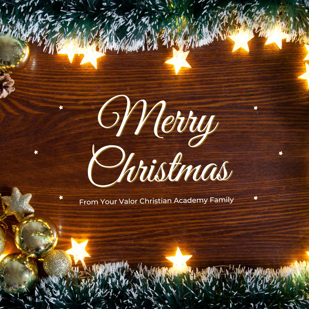 Valor_Christian's tweet photo. Today, we celebrate the greatest gift ever given—the arrival of Jesus Christ, our Lord and Savior, the Light of the World! 🌟

From all of us at Valor Christian Academy, we wish you and your family a blessed Christmas! ❤️🙏 https://t.co/7lzVuIYPw4