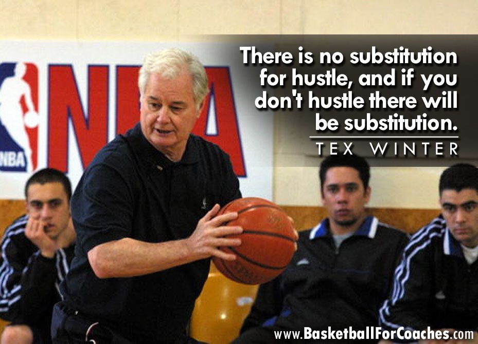 BballCoachMac's tweet photo. "There is no substitution for hustle, and if you don't hustle there will be substitution"

- Tex Winter https://t.co/tL8dCBMdIe