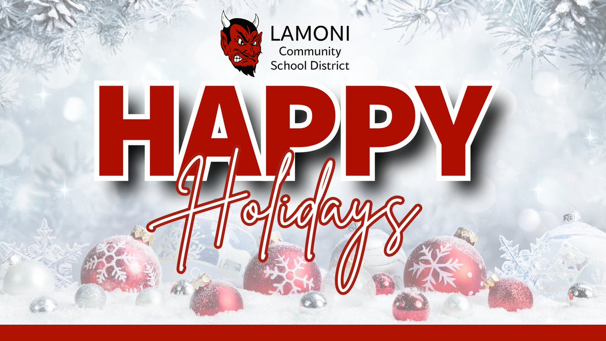 Happy Holidays from Lamoni CSD! We hope you’re having a wonderful time with family and friends. 🎄