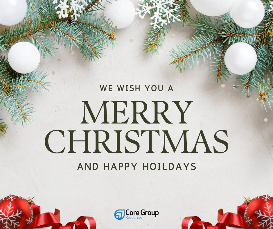 cgresources's tweet image. To our valued network at Core Group Resources - thank you for making 2024 exceptional. Your trust and partnership have been the greatest gifts.

Wishing you a Merry Christmas and a bright holiday season filled with joy and success. Here&apos;s to new heights in 2025!