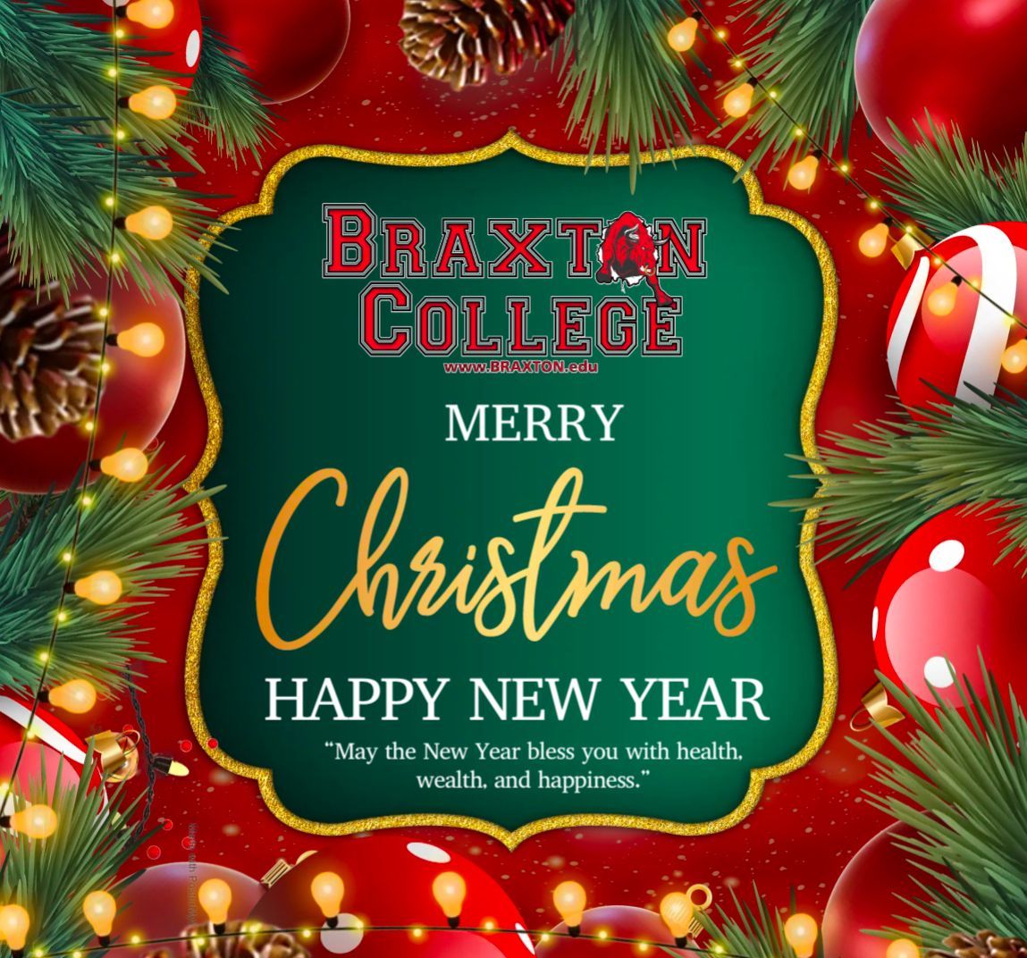 BraxtonCollege's tweet photo. Merry Christmas from all of us at Braxton College!
#MerryChristmas 🎅 #SeasonGreetings 🎄 #BraxtonCollegeFamily 🌟 #FestiveCheers 🎁 #HolidaySeason ❄️ #ProfessionalWishes ❤️ https://t.co/n5DbqW0Iaf