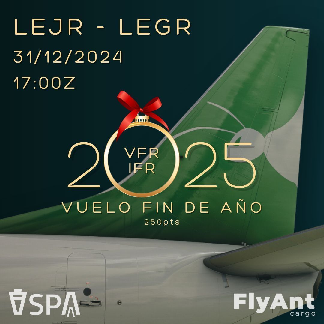 flyantcargova's tweet photo. 🎄🛫 ¡Vuelo Fin de Año!
🗓️ 31/12 a las 17:00Z
🌍 Ruta: LEJR - LEGR
🎮 VFR/IFR
🏆 250 puntos FlyAnt
🎆 Felices Fiestas y un Feliz 2025 🎉
FlyAnt Cargo 🐜💚
#FlyAnt #VueloVirtual #FlightSim #IVAO #Feliz2025 #VueloFinDeAño https://t.co/wxDF87My0u