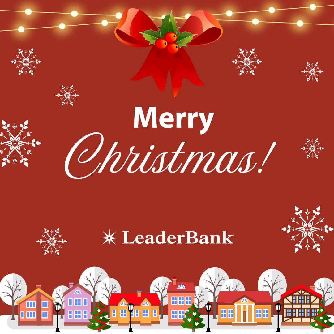 From the Leader Bank family to yours, Merry Christmas! 🎄❄