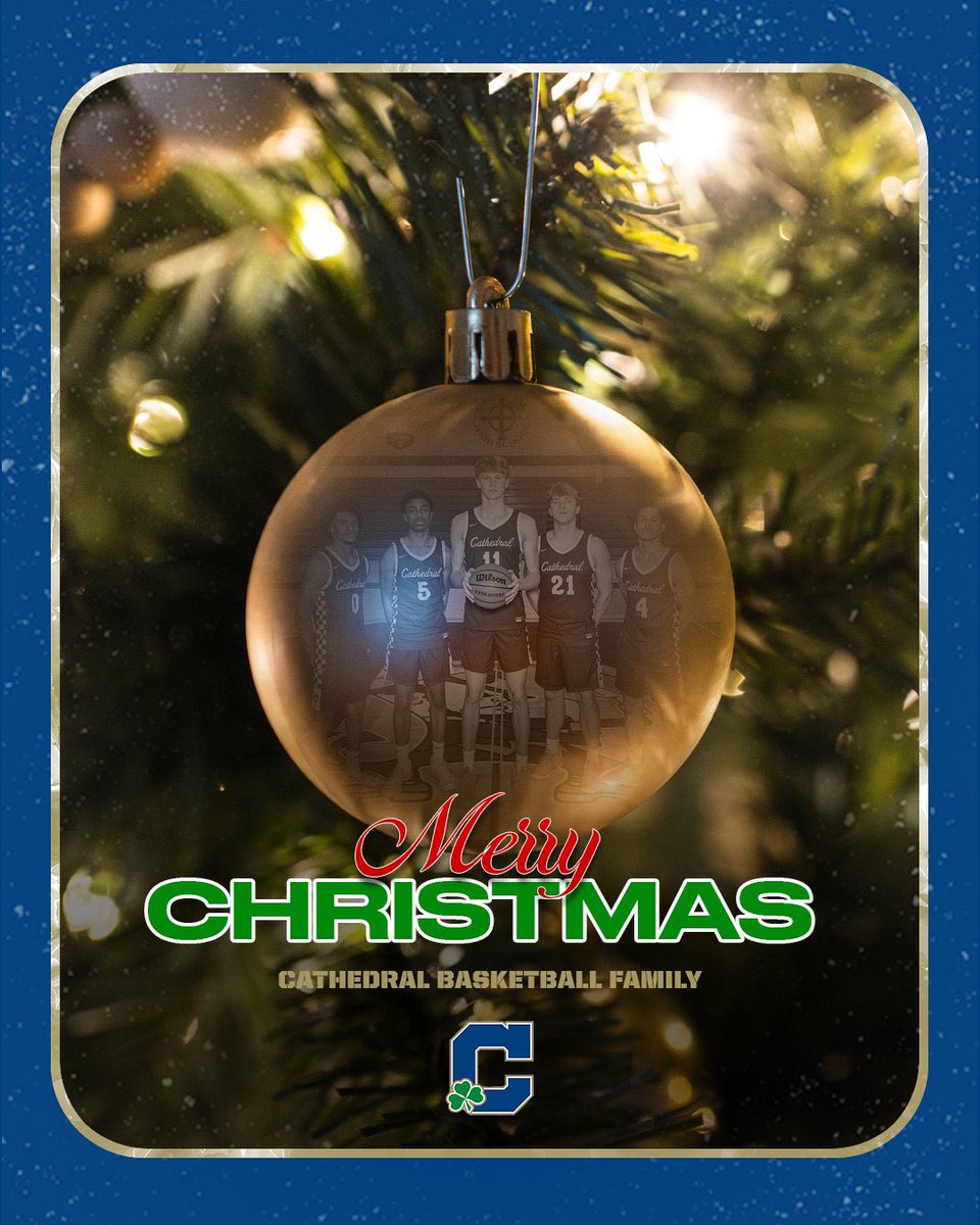 ☘️🏀 Merry Christmas and Happy Holidays from our Cathedral Basketball Family to yours.