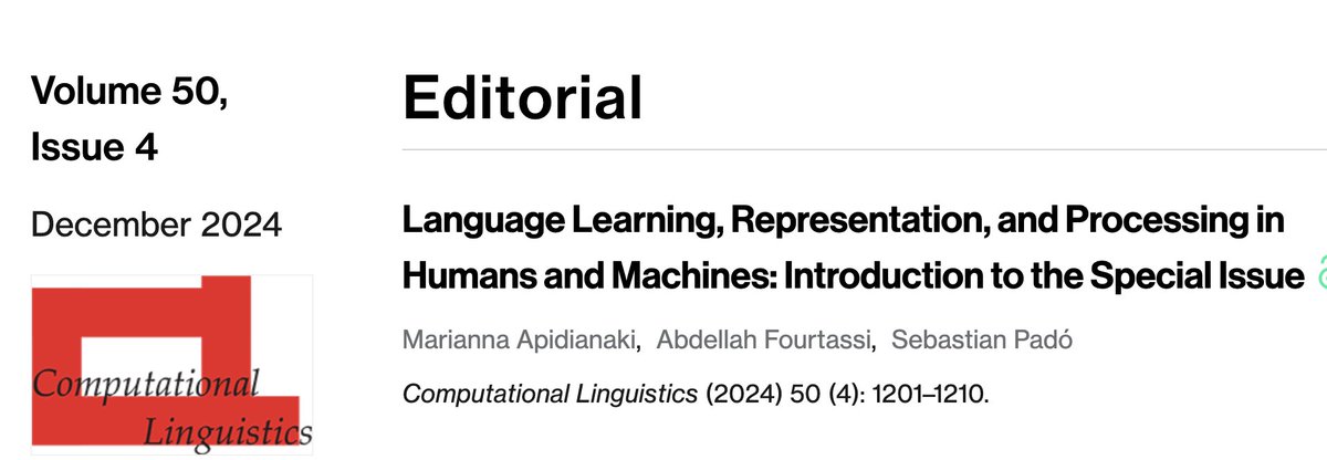 I'm excited to announce the release of the special issue "Language Learning, Representation, and Processing in Humans and Machines," which I co-guest edited with Marianna Apidianaki and Sebastian Padó, in Computational Linguistics. See my thread on Bsky:
bsky.app/profile/fourta…