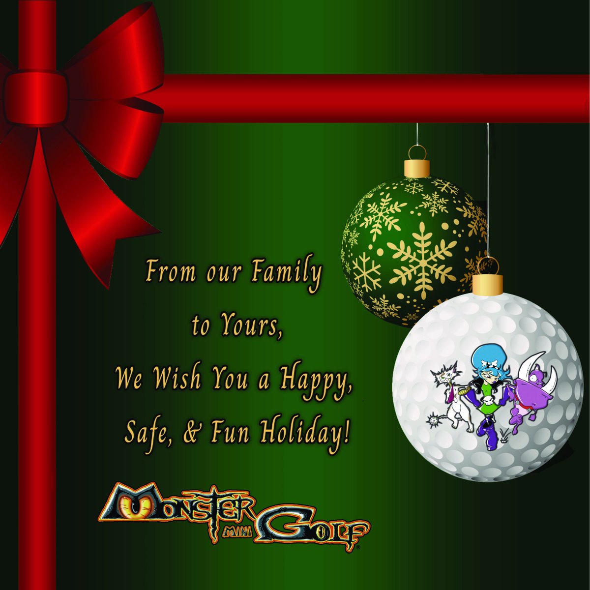 May your holidays be filled with warmth and laughter. Happy holidays from Monster Mini Golf!