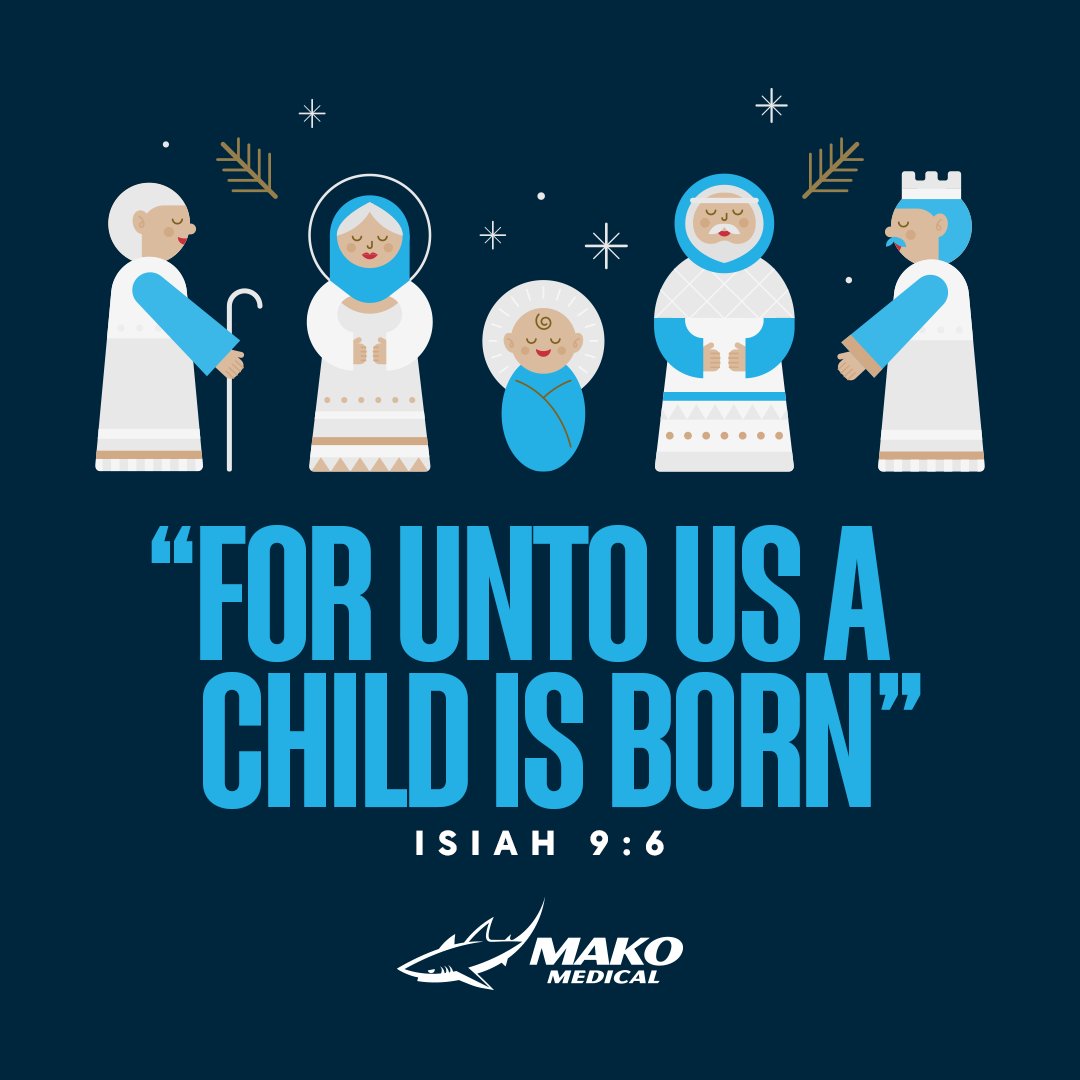 May the joy of Christmas and the miracle of Christ's birth fill our hearts and homes. ‘For unto us a child is born, unto us a son is given…’ – Isaiah 9:6. Wishing you a blessed and peaceful Christmas from all of us at Mako Medical. 🎄✨ #MerryChristmas #FaithAndJoy