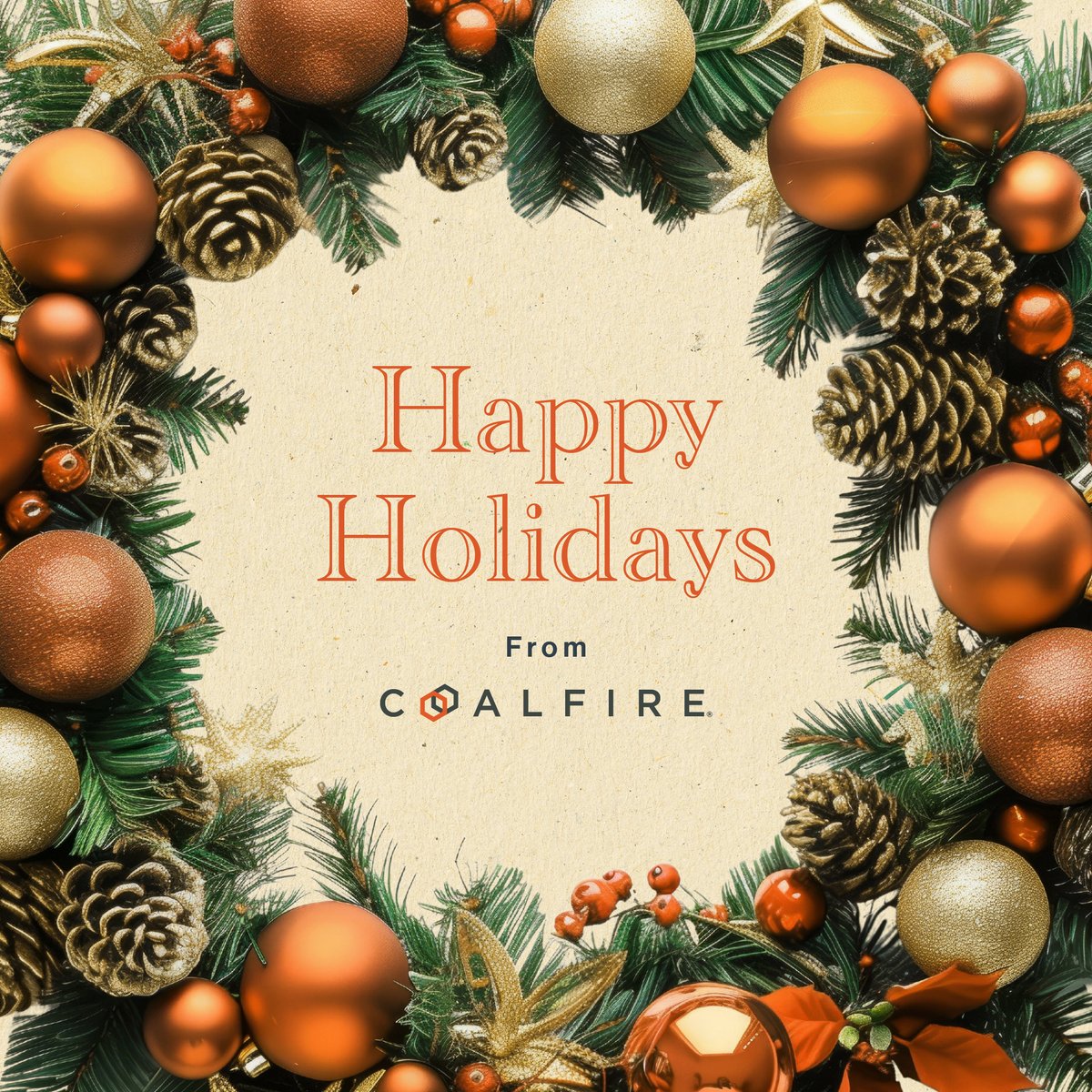🎄 Season’s Greetings from Coalfire! 🎄
We look forward to continued success together in 2025 and beyond.
#HappyHolidays #CyberSecurity #SeasonGreetings #Coalfire #Innovation #Collaboration #ThankYou