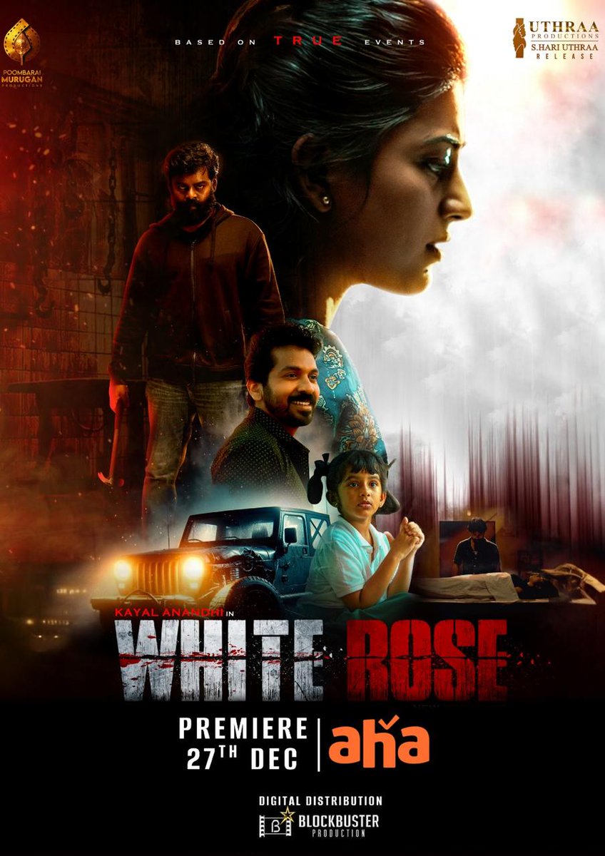 ithutamil's tweet photo. The much-acclaimed psycho-thriller #WhiteRose , starring the talented @studio9_suresh @anandhiactress and directed by @DirRajshekar is all set to take you on a thrilling ride! 💥

📅 Streaming from 27th December 
📍 Exclusively on # Aha 

Mark your calendars and stay tuned! https://t.co/pzMDvmMcDe
