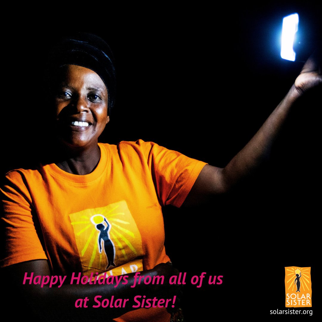 Thanks to you, our days and nights shine with brightness! Together, we have brought light, hope, and opportunity to more women, families, and communities. 

May your holiday season be filled with joy! Warm regards from the Solar Sister team. ⁠

give.solarsister.org/campaign/give-…