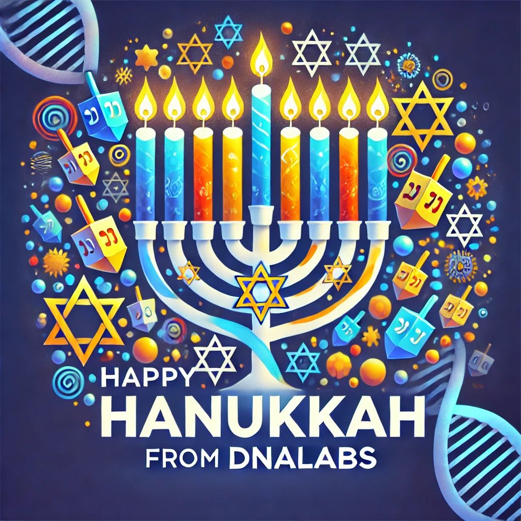 From all of us at DNALabs, Happy Hanukkah to all those celebrating! 🕎 

Wishing you a holiday filled with good health, happiness, peace, and special moments shared with family and friends. ✨ 

#holidayseason #holidays #happyholidays #hanukkah #happyhanukkah