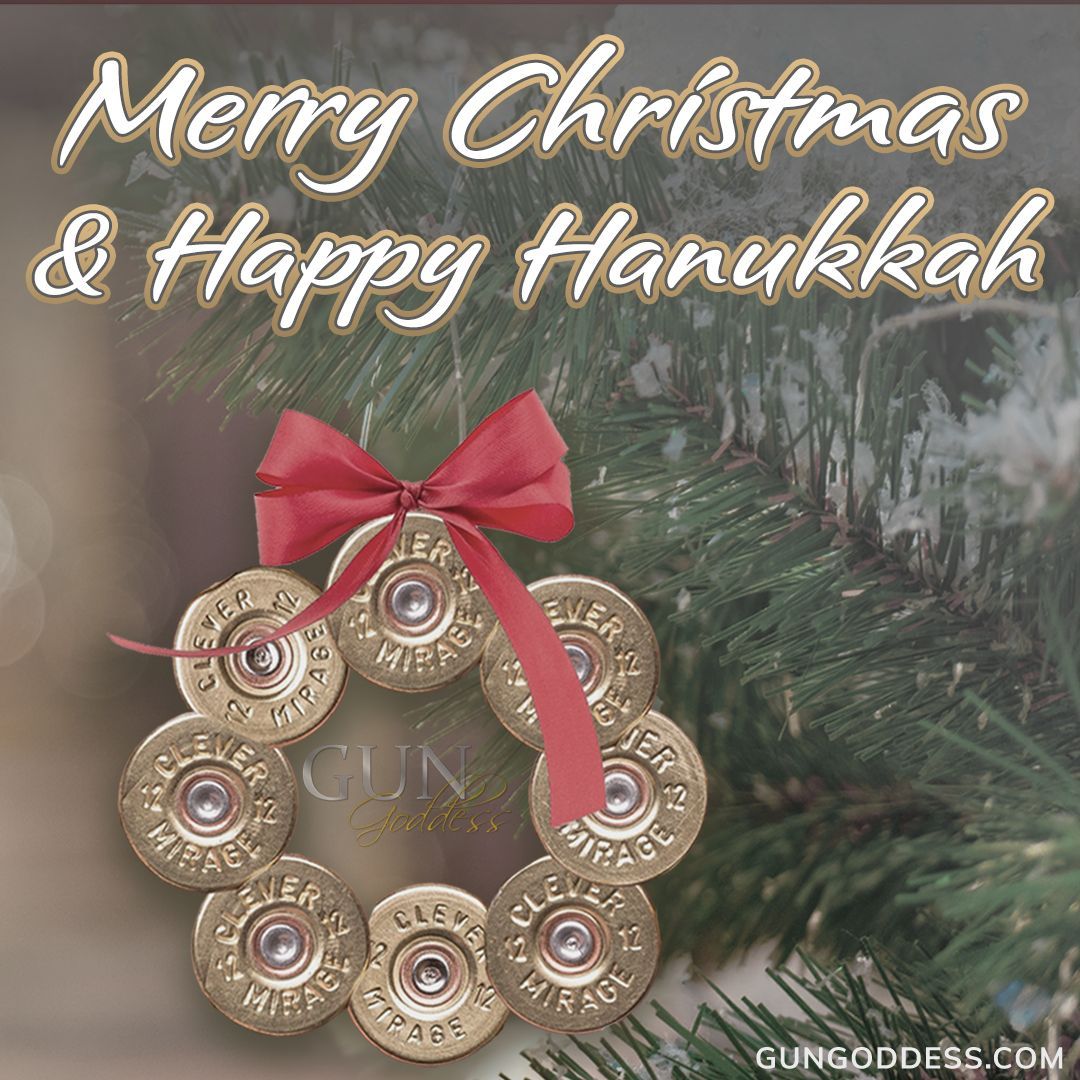 GunGoddess's tweet photo. From all of us at GunGoddess to all of you, Merry Christmas and Happy Hanukkah! https://t.co/d4z7aWGzwi