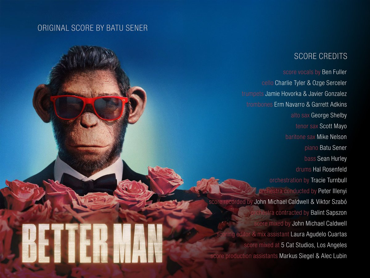 BatuSenerMusic's tweet photo. Better Man is opening in theaters worldwide starting today! Thanks to everyone who was a part of this score 🎶🎵 https://t.co/MydTnUoBFt