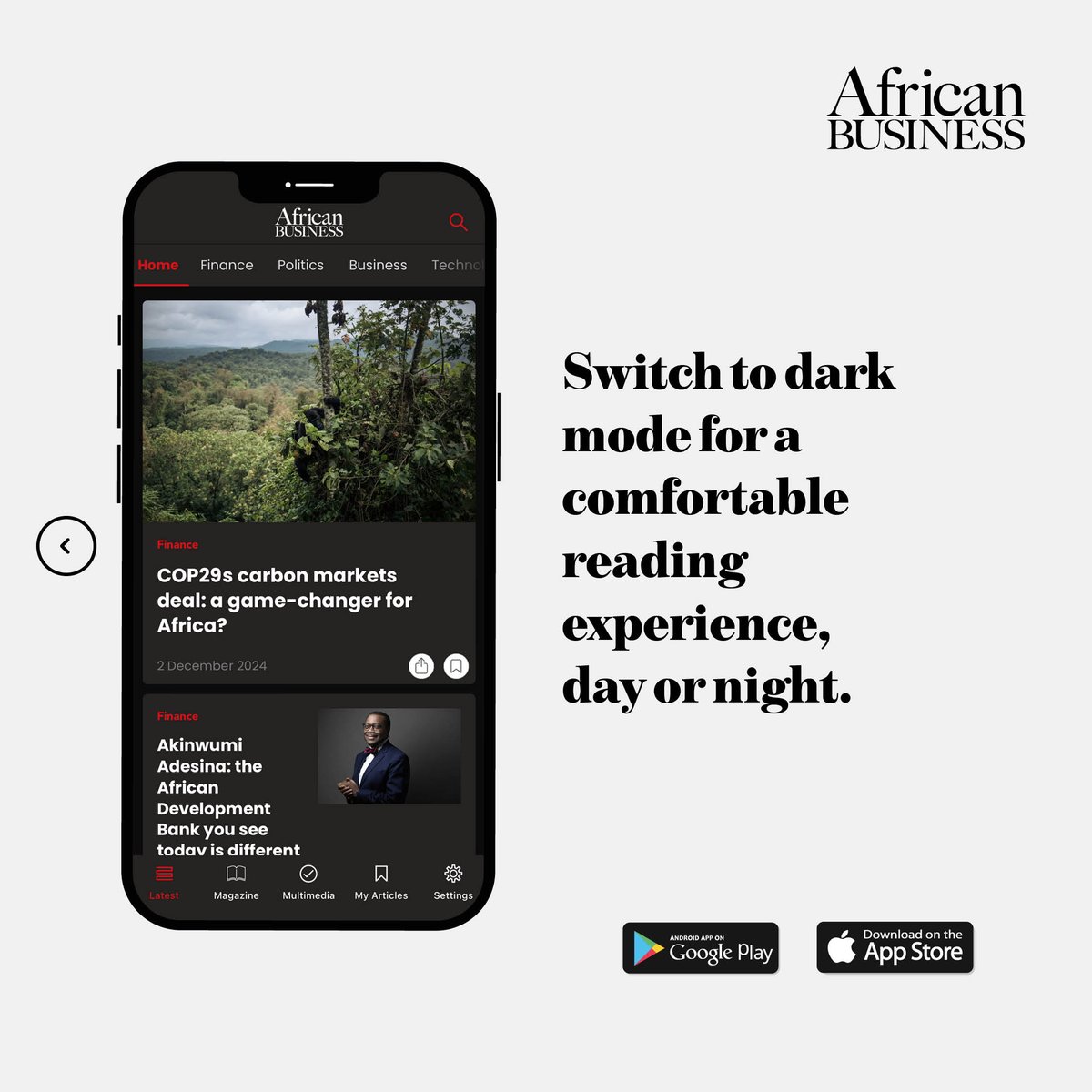 AfricanBizMag's tweet photo. Your business insights, your way. Discover real-time alerts, offline reading, and more with the African Business app.
Download Now: https://t.co/qs6baFpFiP
#RealTimeAlerts #OfflineReading #BusinessOnTheGo #DownloadNow #AnytimeAnywhere #DarkMode #MakeYourAppYourWay #AfricanBusinessApp #AfricanBusiness
