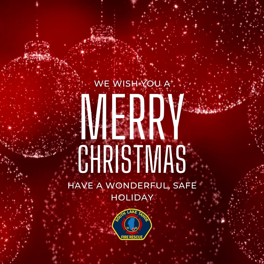 Wishing the wonderful South Lake Tahoe community a Merry Christmas! This season, we celebrate the spirit of togetherness and gratitude. From our dedicated team at South Lake Tahoe Fire Rescue, thank you for your continued support and for looking out for one another. Stay warm,...