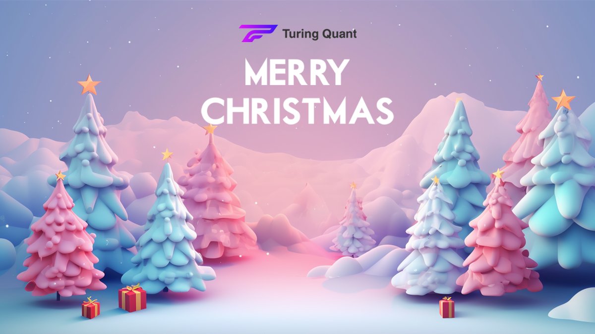 Turingquant's tweet photo. 🎄✨ Merry Christmas from Turing Quant! 🎁

As we celebrate this joyous season, we're grateful for your trust and partnership. 

Wishing you peace, happiness, and success in the coming year! 🎅🎄 #MerryChristmas #TuringQuant #AITrading #HolidayCheers https://t.co/71YW7KsTdv