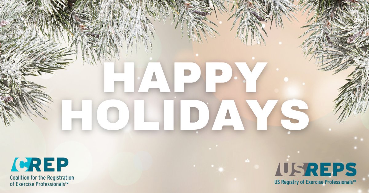 Happy holidays to our member organizations and registered exercise professionals! Your dedication to promoting safety, health, and wellness continues to inspire us.