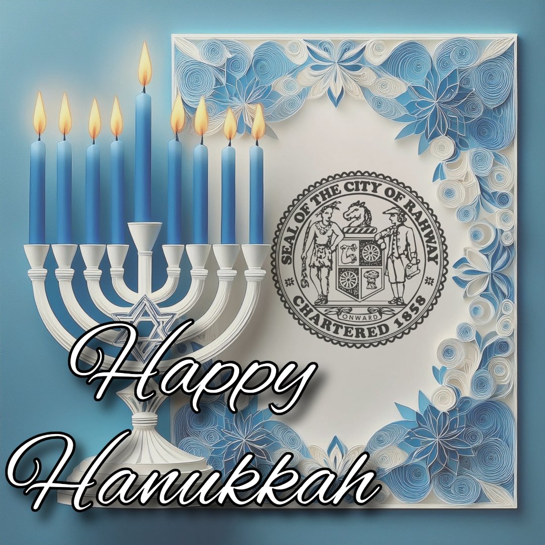 🕎✨ Happy Hanukkah from Mayor Giacobbe, the Rahway City Council, and the City of Rahway!

As the Festival of Lights begins tonight, may it bring hope, unity, and joy to your homes. From our Rahway family to yours, Chag Sameach!

#Hanukkah #FestivalOfLights #RahwayIsFamily