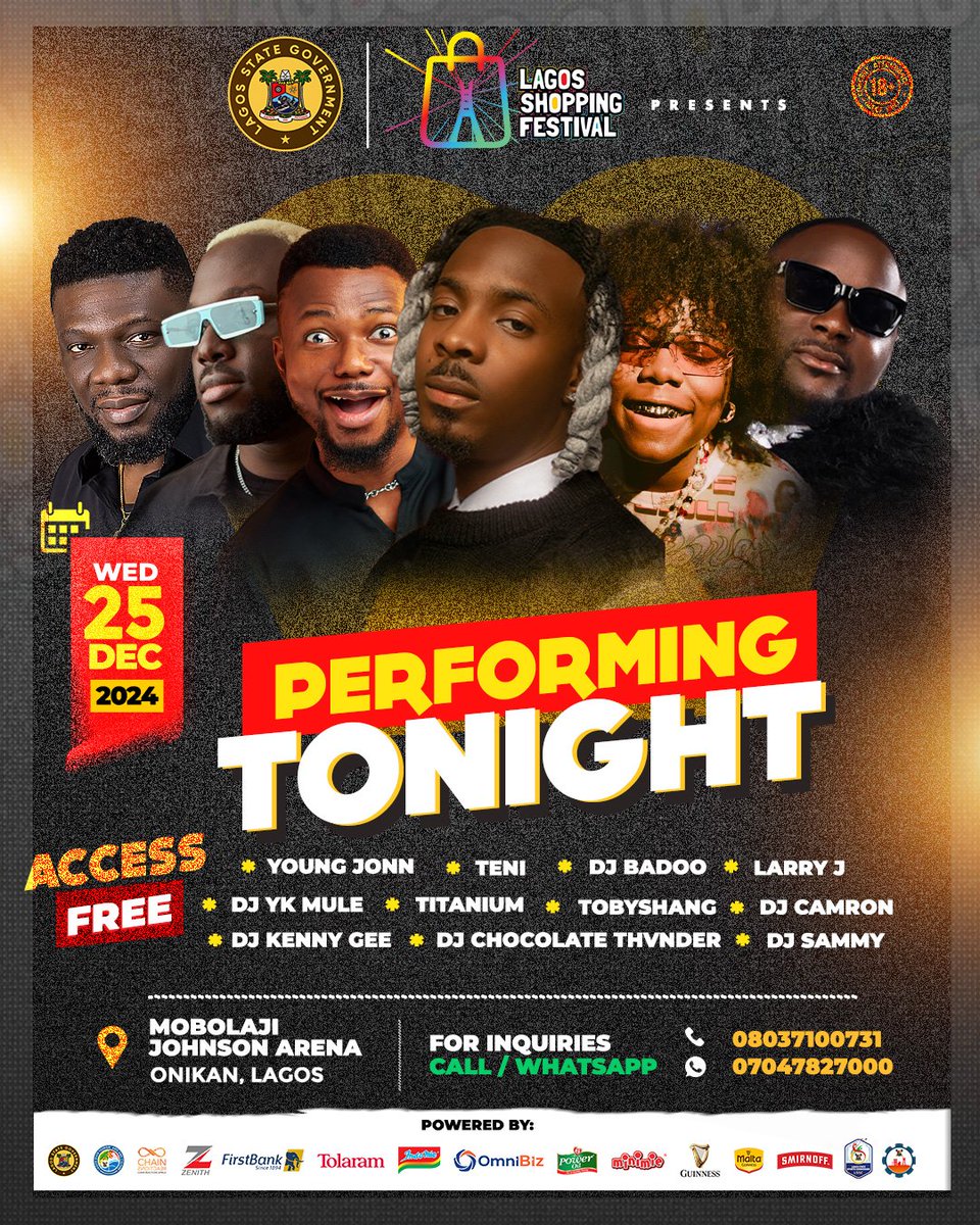 Watimagbo!!! Tonight is the NIGHT fam!
The grand finale of the Lagos Shopping Festival fiesta!
The line up is 🔥🔥🔥
<a href="/YoungJonn/">Young Jonn</a> the baddest with <a href="/TeniEntertainer/">OBA ORIN THE REAL IDAN</a> the REAL IDAN! 
Again the baddest <a href="/djbaddoofficial/">djbaddo</a>
<a href="/Djykmule_/">DjYkMule</a> <a href="/EmmaOhMaGod/">EmmaOMG</a> and a host of others to tune up the vibes!