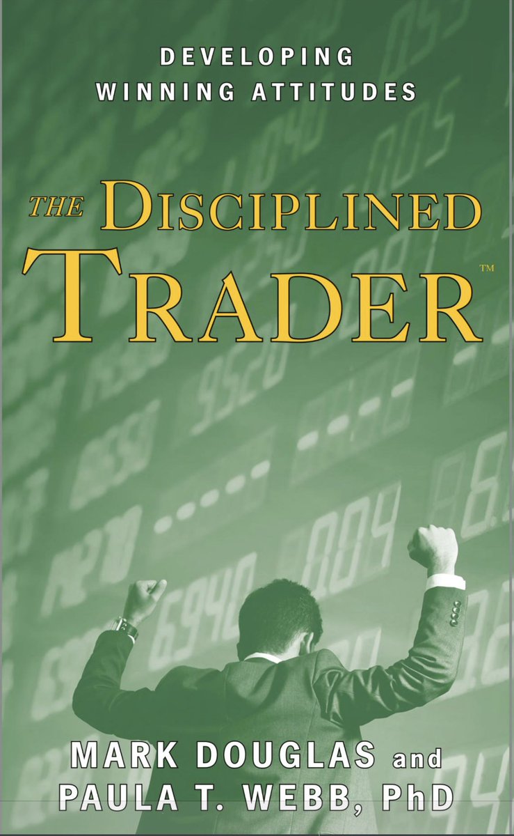 The Disciplined Trader by Mark Douglas   

Summarized in 20 quotes so you don’t have to read it 🧵 

$SPY $SPX $QQQ $VIX