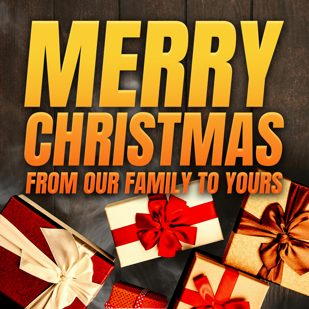 Merry Christmas from our Family to Yours!