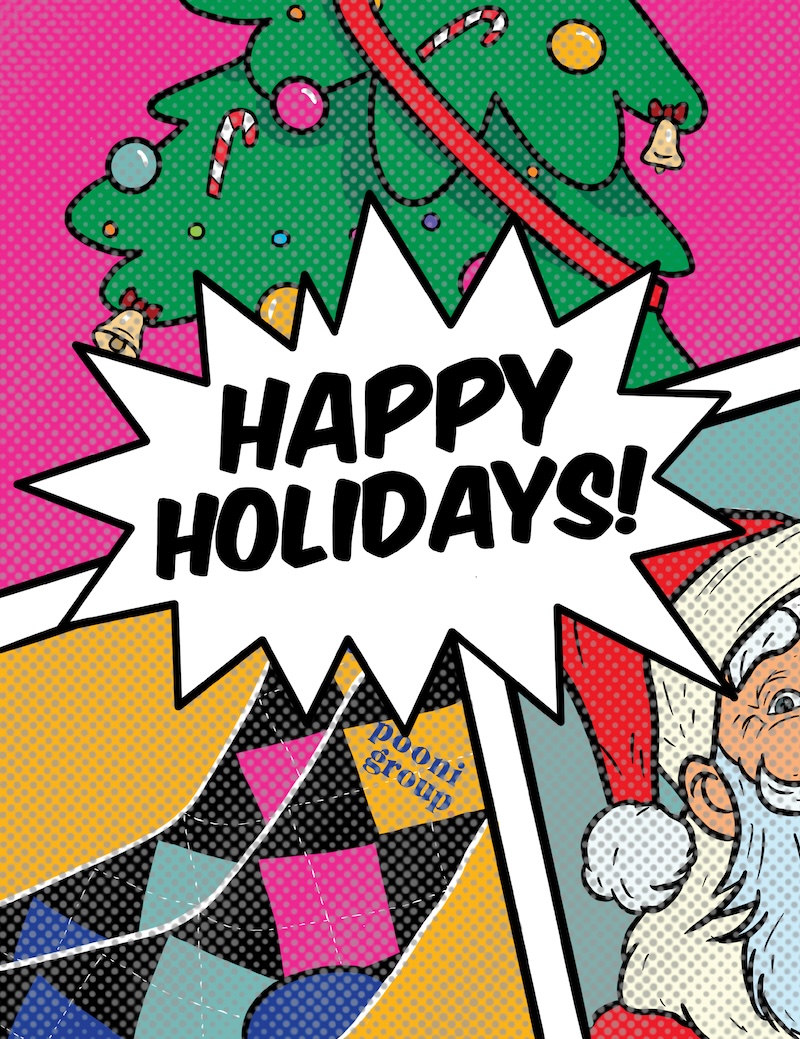 Wishing you happy holidays and a joyous new year - from all of us at Pooni Group!
