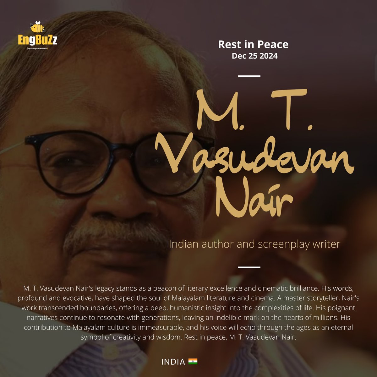 EngbuzzIndia's tweet photo. 💔Remembering the Legend: M. T. Vasudevan Nair
Rest in peace, M. T. Vasudevan Nair.

#MTVasudevanNair #MalayalamLiterature #MalayalamCinema #Legend #LiteraryGiant #Storytelling #IndianLiterature #RestInPeace #EternalLegacy #MTVasudevanNairLegacy #engbuzz #engbuzzindia #buzztalk https://t.co/32X4dh4ZBI