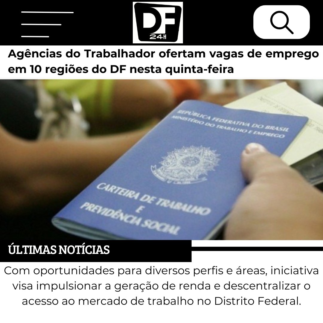 PortalDf24hs's tweet image. 🎯 Oportunidade de emprego!
Nesta quinta-feira (26), as Agências do Trabalhador do DF oferecem vagas em 10 regiões administrativas. Atualize seu currículo e aproveite! 💼
#EmpregoDF #Oportunidades #AgênciasDoTrabalhador