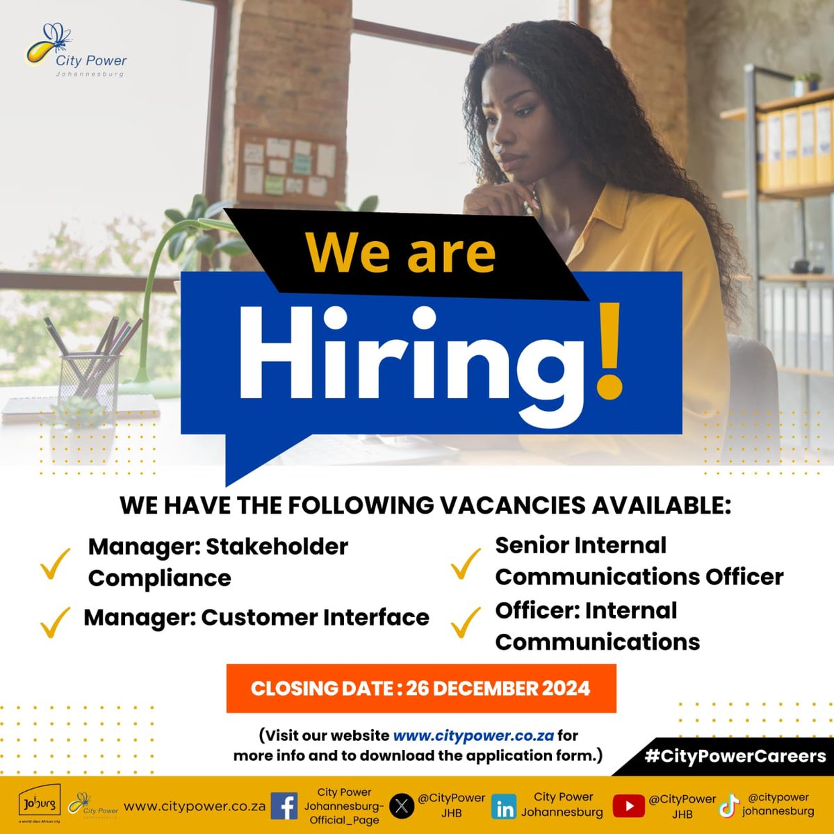 CityPowerJhb's tweet photo. We Are Hiring!

City Power is looking for passionate and skilled individuals to join our team and help shape the future of energy in our communities.

Visit https://t.co/78bVq680vX to view available positions and apply before 26 December 2024. 

Follow us on LinkedIn for more information: https://t.co/n2nqLwij9l

#WeAreHiring #CityPowerVacancies #CityPowerCareers #JobOpportunities ^ZD