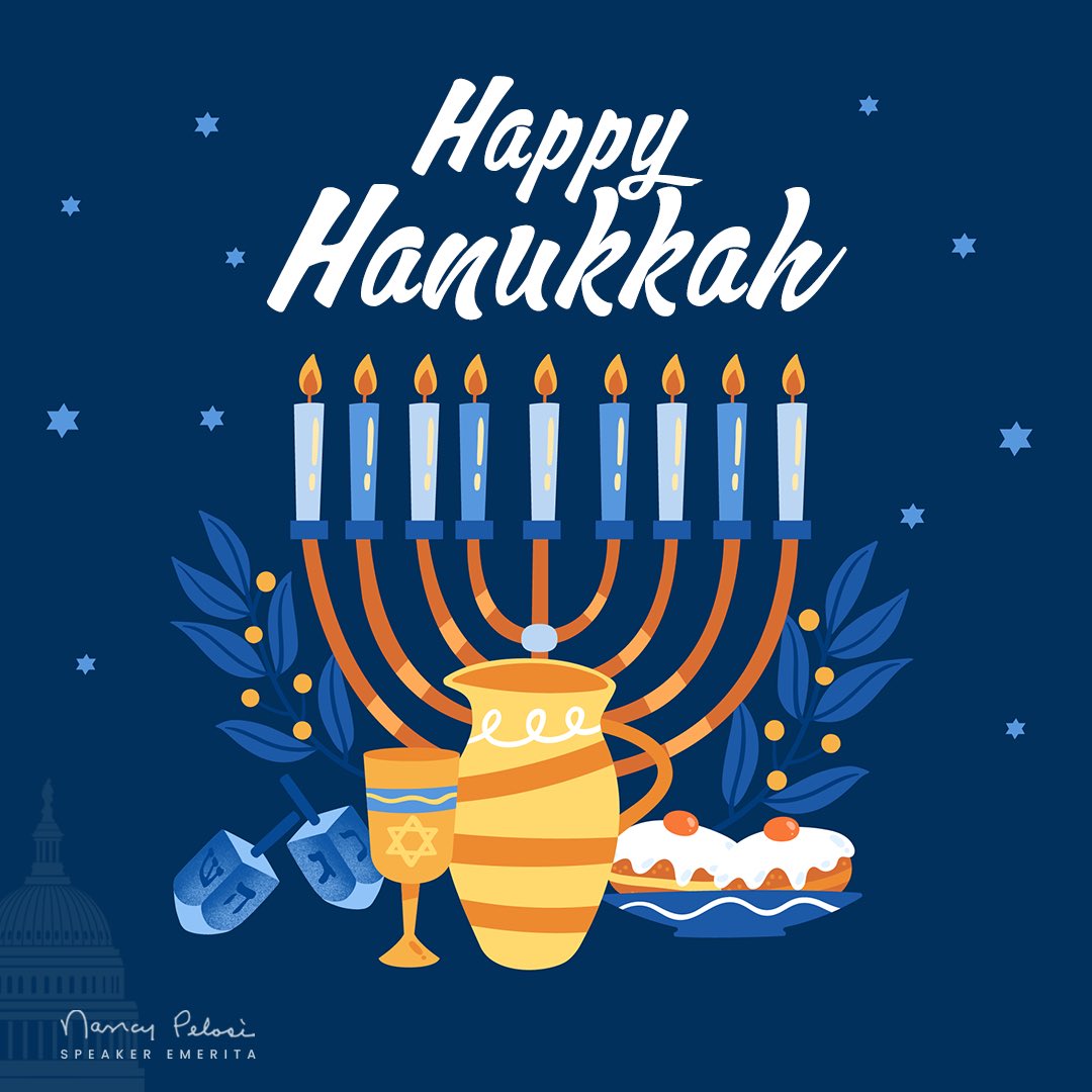TeamPelosi's tweet photo. Wishing my Jewish constituents in San Francisco and all who celebrate a joyous Hanukkah. May the Festival of Lights inspire hope, strength and courage, reminding us that light will always prevail over darkness. -NP
#HappyHannukah https://t.co/Ej0BzrdeMp