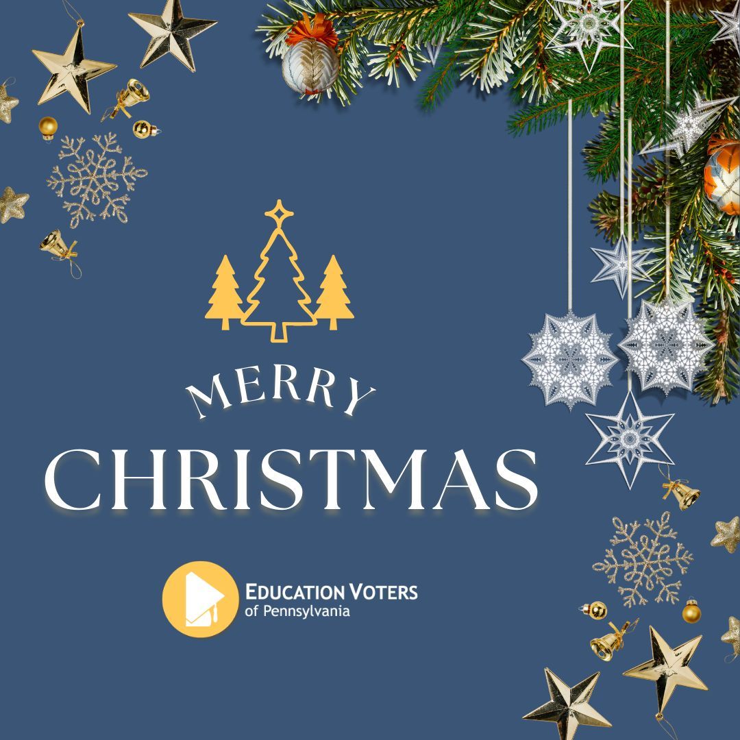 Merry Christmas from all of us at Education Voters of PA! 🎄 Wishing you peace, joy, and a bright new year as we continue working together for the future of public education.