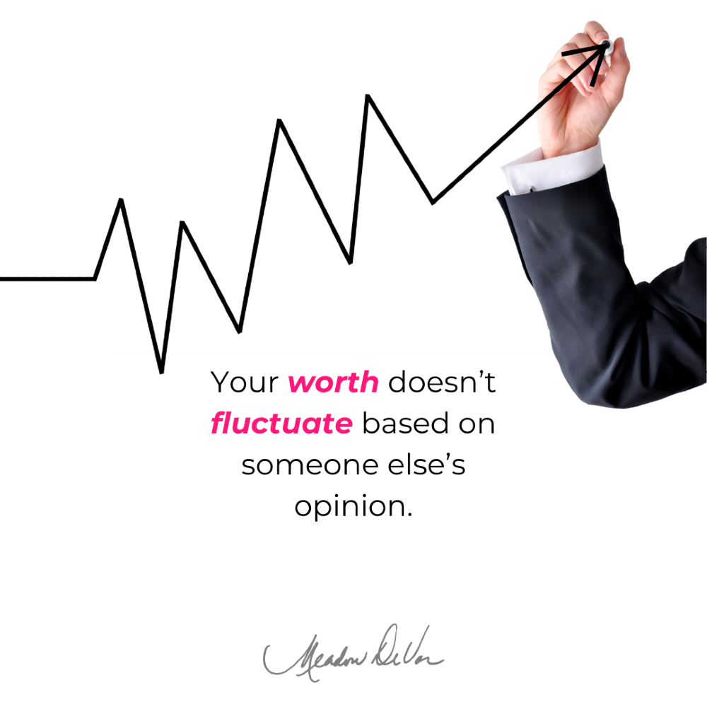 meadowdevor's tweet photo. Your worth doesn’t fluctuate based on someone else’s opinion. 🌟💡 #SelfRespect #SelfLove https://t.co/d1n9rYCpcq