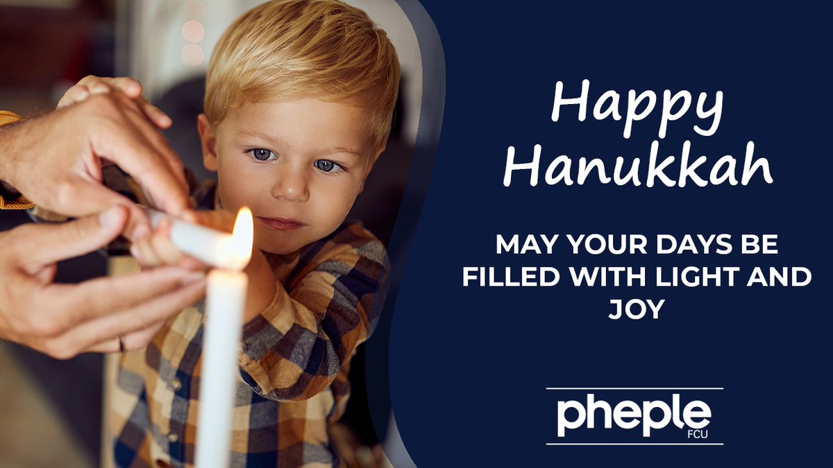 pheplefcu's tweet photo. Chag Sameach! Happy Hanukkah from Pheple FCU 🕎 May your days be filled with light, joy, and creating happy memories with your family and friends. https://t.co/sexO6Yzg9z