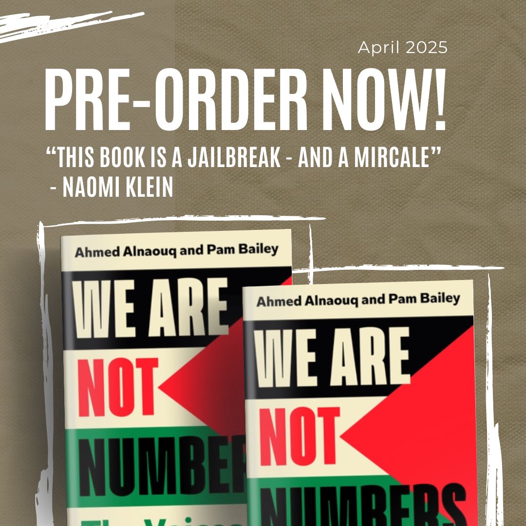 WeAreNotNumbers's tweet photo. We Are Not Numbers, a powerful collection of essays and poems, will be published on April 24, 2025, by Hutchinson Heinemann, a literary imprint of Penguin Books UK. This book brings together the most unforgettable stories written by the youth of Gaza over the past 10 years, chronicling the human impact of occupation and siege with unparalleled honesty and heart.
https://t.co/mwjHyH4kGk
#wearenotnumbers #newbook #mustread #stories #newpublication #2025 #gaza